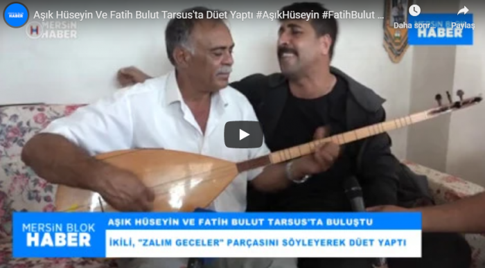 Aşık Hüseyin Ve Fatih Bulut Tarsus'ta Düet Yaptı