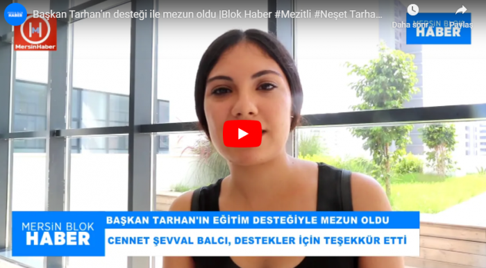 Başkan Tarhan’ın desteği ile mezun oldu