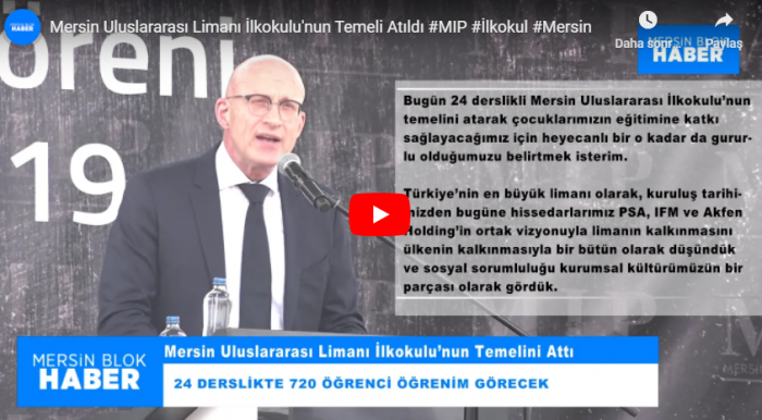 Mersin Uluslararası Limanı İlkokulu'nun Temeli Atıldı