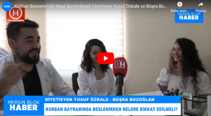 Kurban Bayramı'nda Nasıl Beslenilmeli Diyetisyen Yusuf Özkale ve Büşra Bozoğlan Yanıtladı