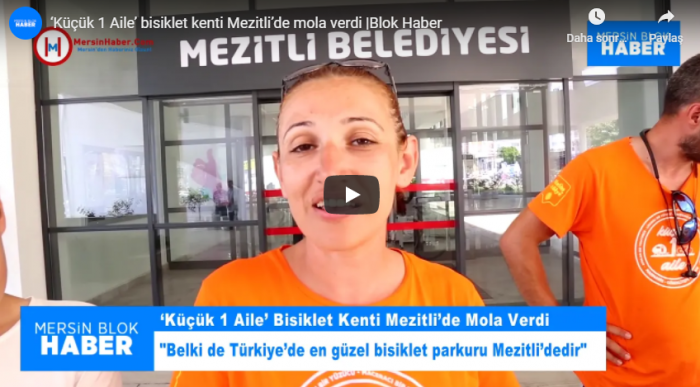 Küçük 1 Aile’ bisiklet kenti Mezitli’de mola verdi