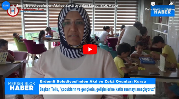 Erdemli Belediyesi’nden Akıl ve Zekâ oyunları kursu