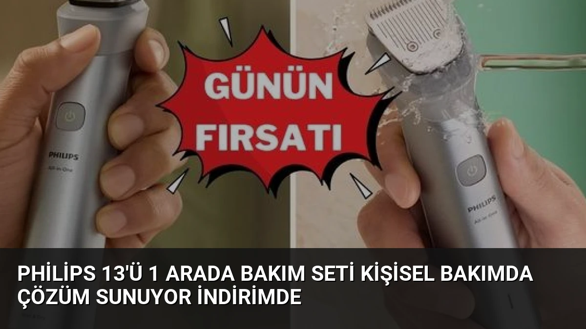 Philips 13’ü 1 Arada Bakım Seti Kişisel Bakımda Çözüm Sunuyor İndirimde