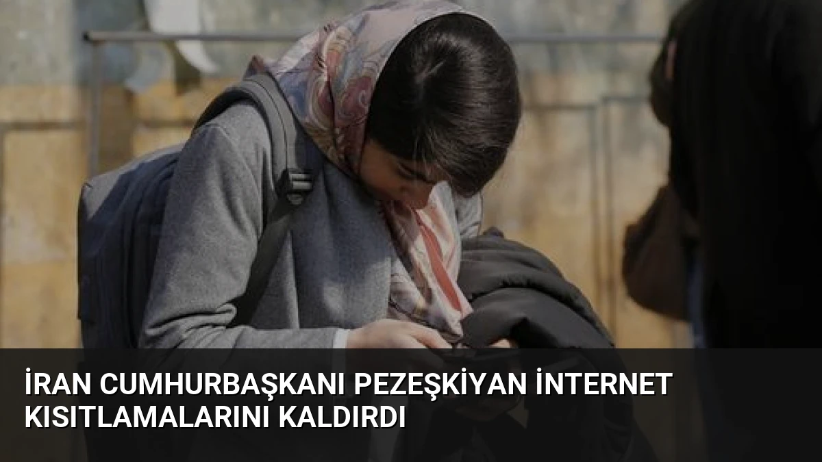 İran Cumhurbaşkanı Pezeşkiyan İnternet Kısıtlamalarını Kaldırdı